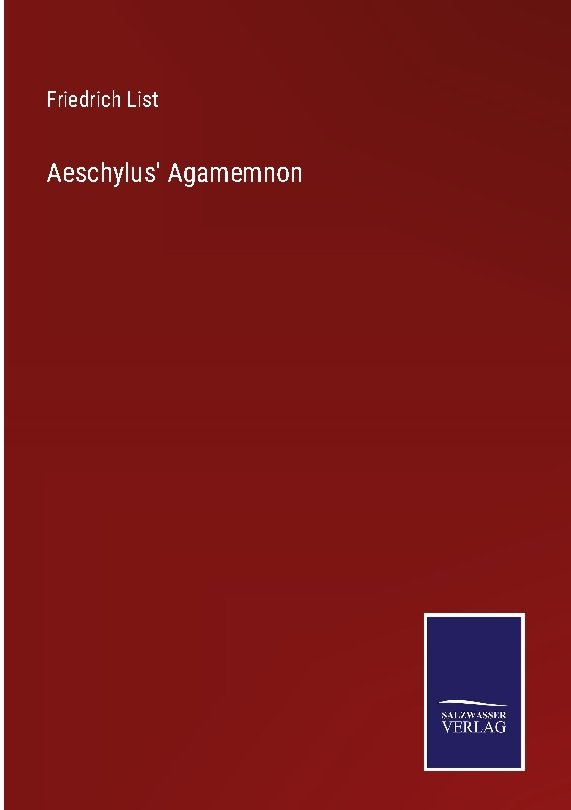 Aeschylus' Agamemnon