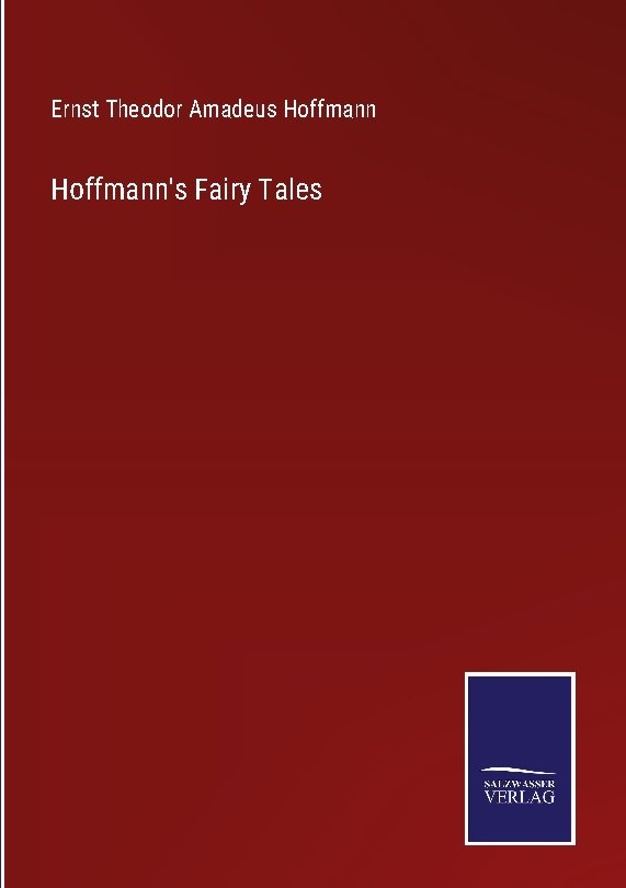 Hoffmann's Fairy Tales