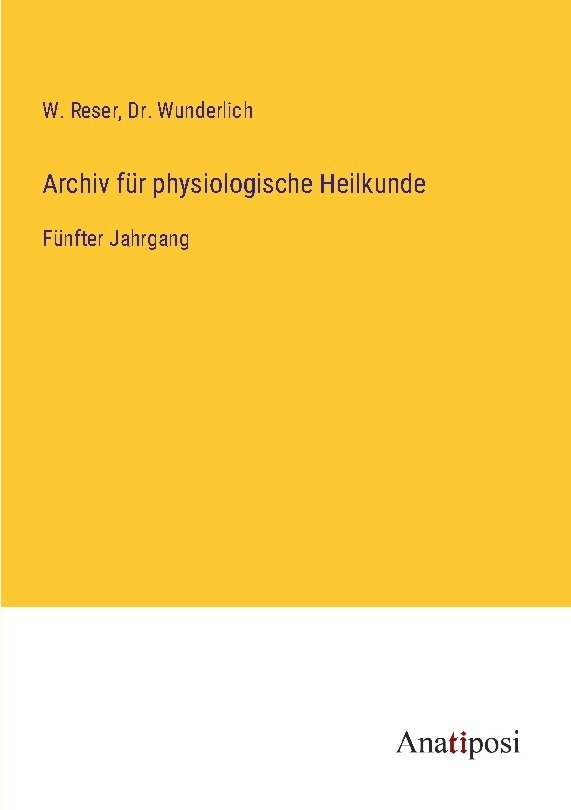 Archiv für physiologische Heilkunde