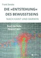 Die 'Entstehung' des Bewusstseins