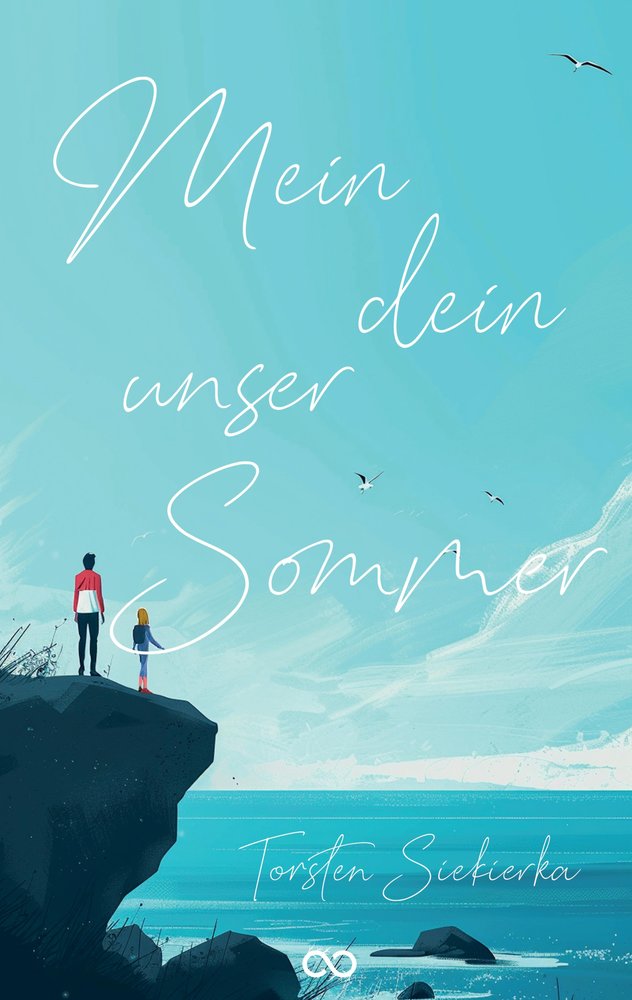 Mein dein unser Sommer