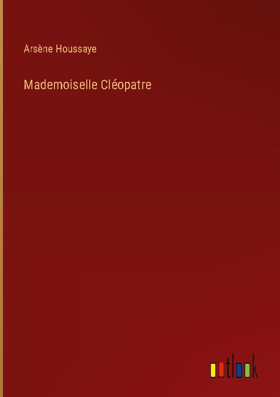 Mademoiselle Cléopatre