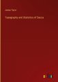 Topography and Statistics of Dacca