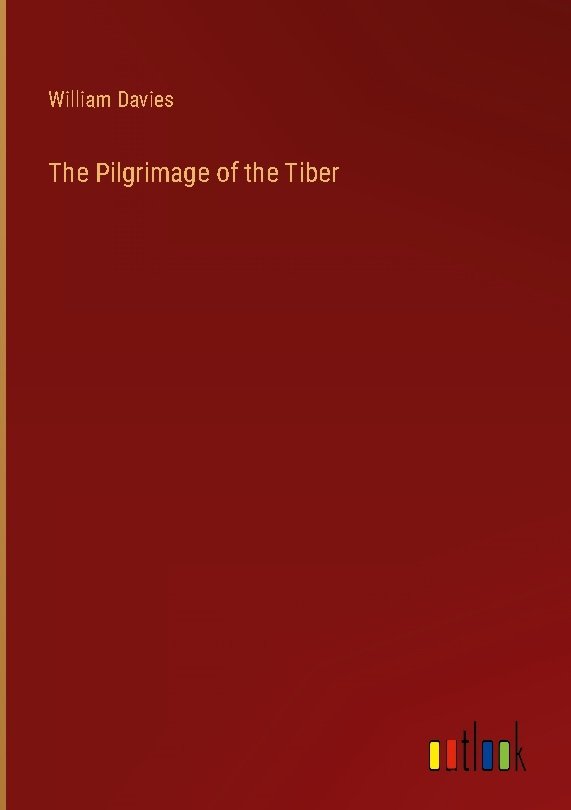 The Pilgrimage of the Tiber