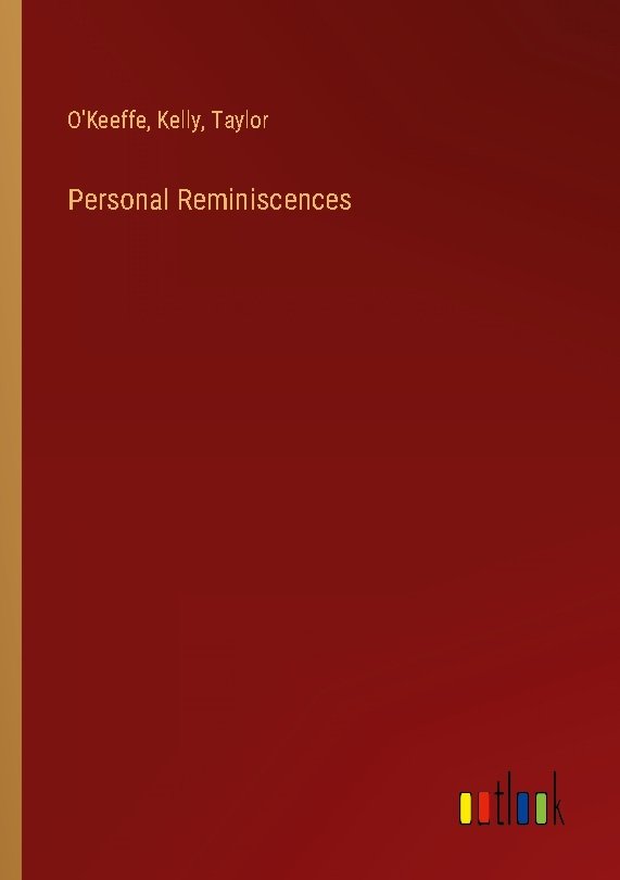 Personal Reminiscences