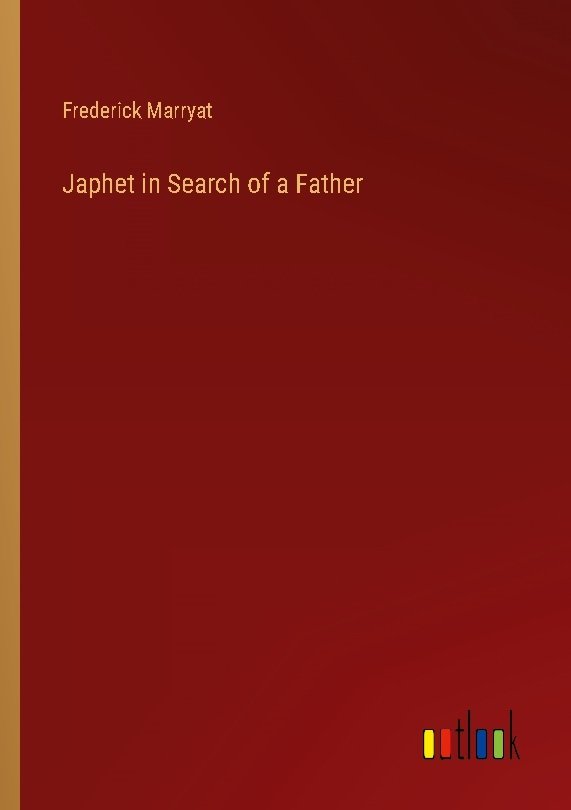 Japhet in Search of a Father