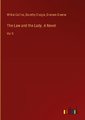 The Law and the Lady. A Novel