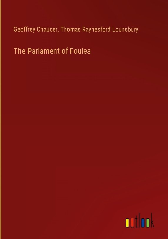 The Parlament of Foules