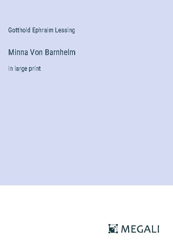 Minna Von Barnhelm