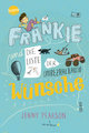 Frankie und die Liste der unbezahlbaren Wünsche