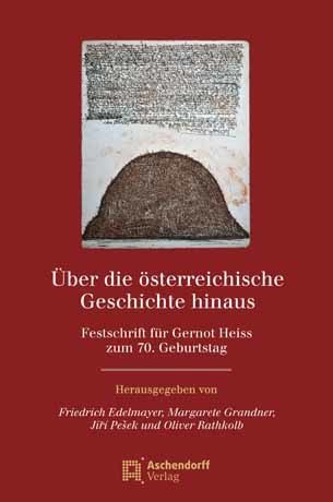 Über die österreichische Geschichte hinaus