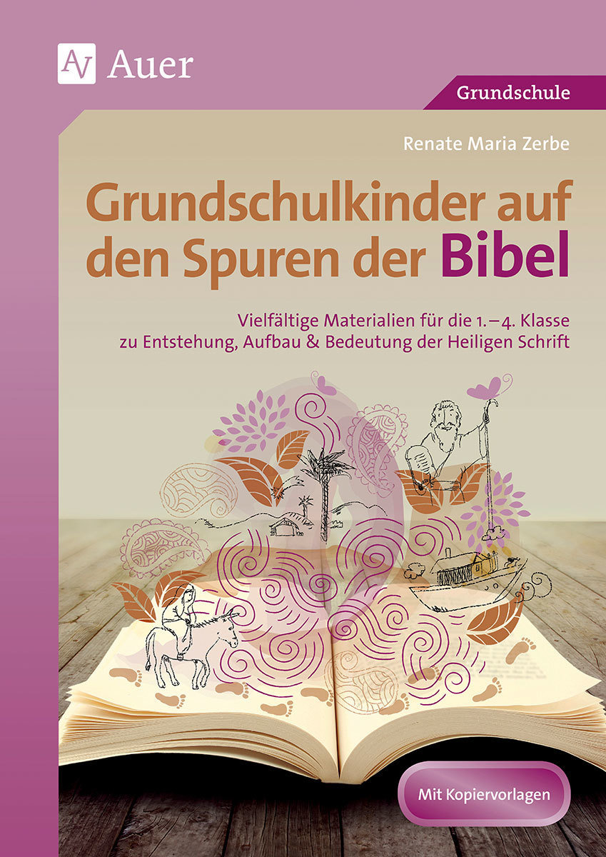 Grundschulkinder auf den Spuren der Bibel