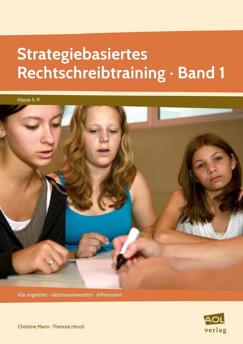 Strategiebasiertes Rechtschreibtraining Band 1