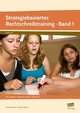 Strategiebasiertes Rechtschreibtraining Band 1