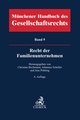 Münchener Handbuch des Gesellschaftsrechts Bd 9: Recht der Familienunternehmen