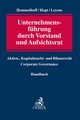 Unternehmensführung durch Vorstand und Aufsichtsrat