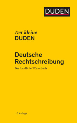 Der kleine Duden -  Rechtschreibung