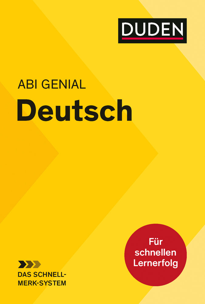 Abi genial Deutsch: Das Schnell-Merk-System