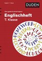 Englischheft 7. Klasse - kurz geübt & schnell kapiert