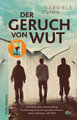 Der Geruch von Wut