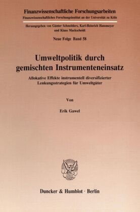 Umweltpolitik durch gemischten Instrumenteneinsatz.