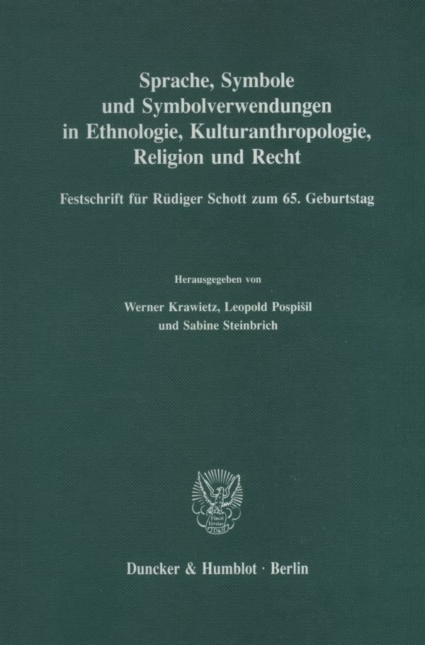 Sprache, Symbole und Symbolverwendungen in Ethnologie, Kulturanthropologie, Religion und Recht.