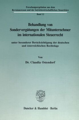 Behandlung von Sondervergütungen der Mitunternehmer im internationalen Steuerrecht, unter besonderer Berücksichtigung de