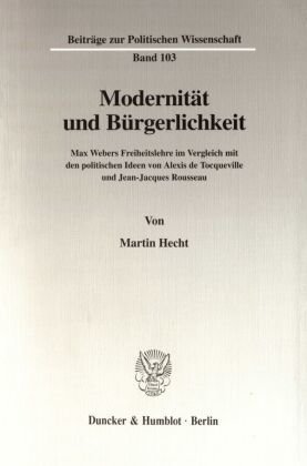 Modernität und Bürgerlichkeit.