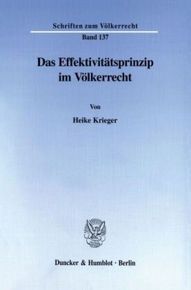 Das Effektivitätsprinzip im Völkerrecht.