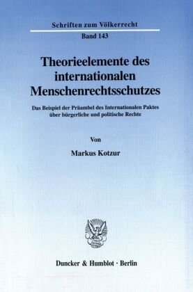 Theorieelemente des internationalen Menschenrechtsschutzes.