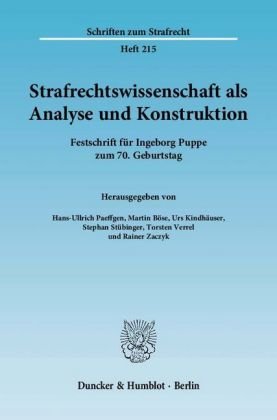 Strafrechtswissenschaft als Analyse und Konstruktion