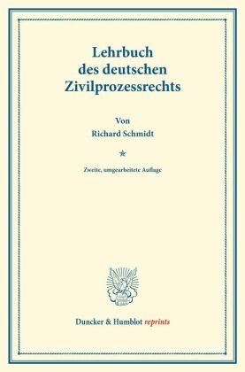 Lehrbuch des deutschen Zivilprozessrechts.