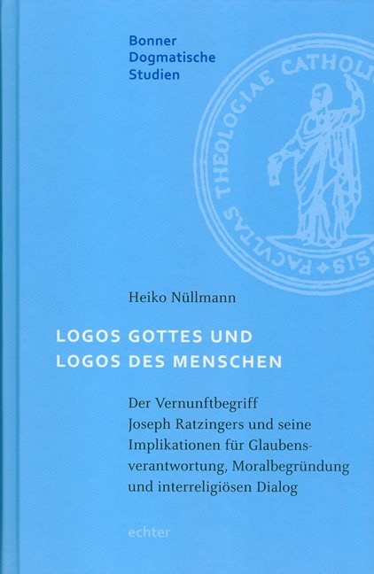 Logos Gottes und Logos des Menschen