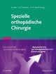 Spezielle orthopädische Chirurgie