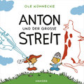 Anton und der große Streit