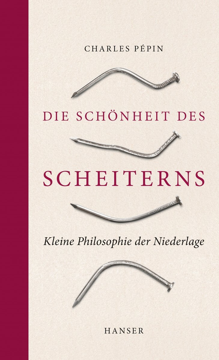 Die Schönheit des Scheiterns