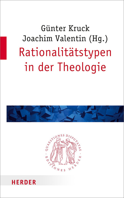 Rationalitätstypen in der Theologie