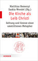 Die Kirche als Leib Christi