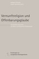 Vernunftreligion und Offenbarungsglaube