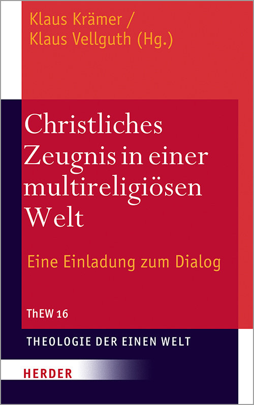 Christliches Zeugnis in einer multireligiösen Welt