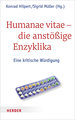 Humanae vitae - die anstößige Enzyklika