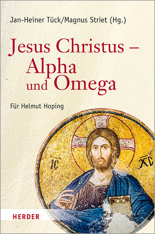 Jesus Christus - Alpha und Omega