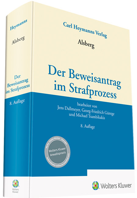 Der Beweisantrag im Strafprozess