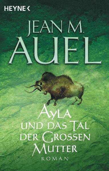 Ayla und das Tal der Großen Mutter