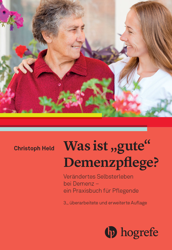 Was ist 'gute' Demenzpflege?