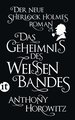 Das Geheimnis des weißen Bandes