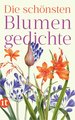 Die schönsten Blumengedichte