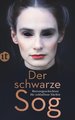 Der schwarze Sog