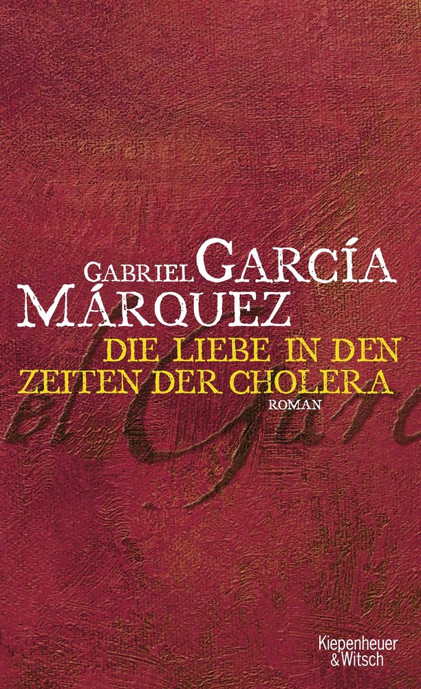 Die Liebe in Zeiten der Cholera