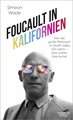 Foucault in Kalifornien